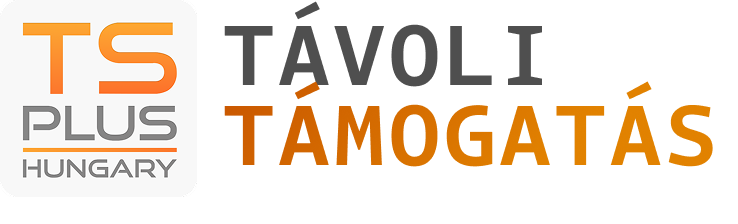 TS Plus TÁVOLI TÁMOGATÁS